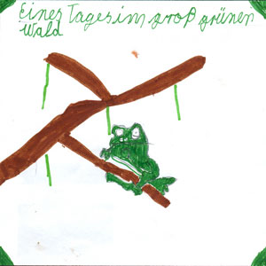 Eines Tages im großen grünen Wald